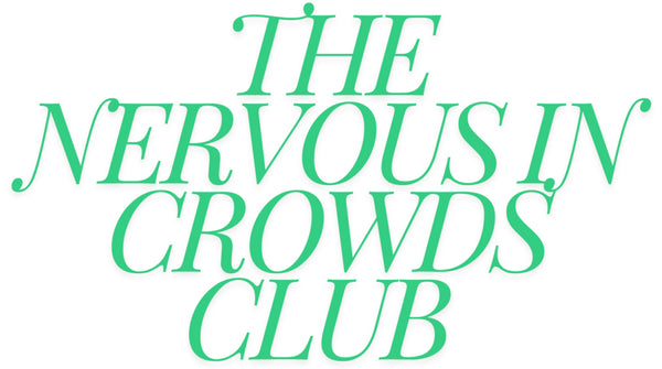 The Nervous In Crowds Club